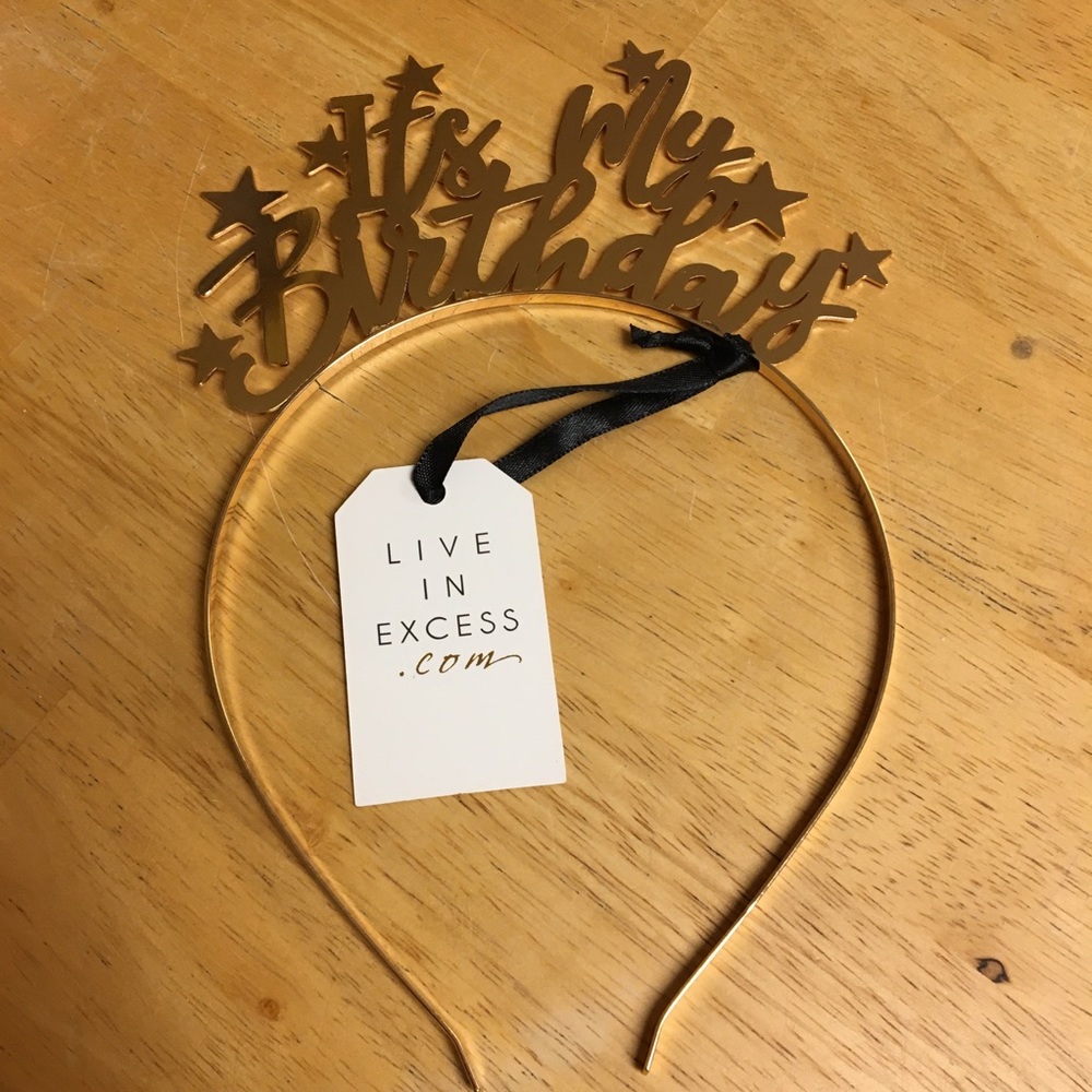 Live in excess Gold metal Birthday headband